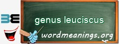 WordMeaning blackboard for genus leuciscus